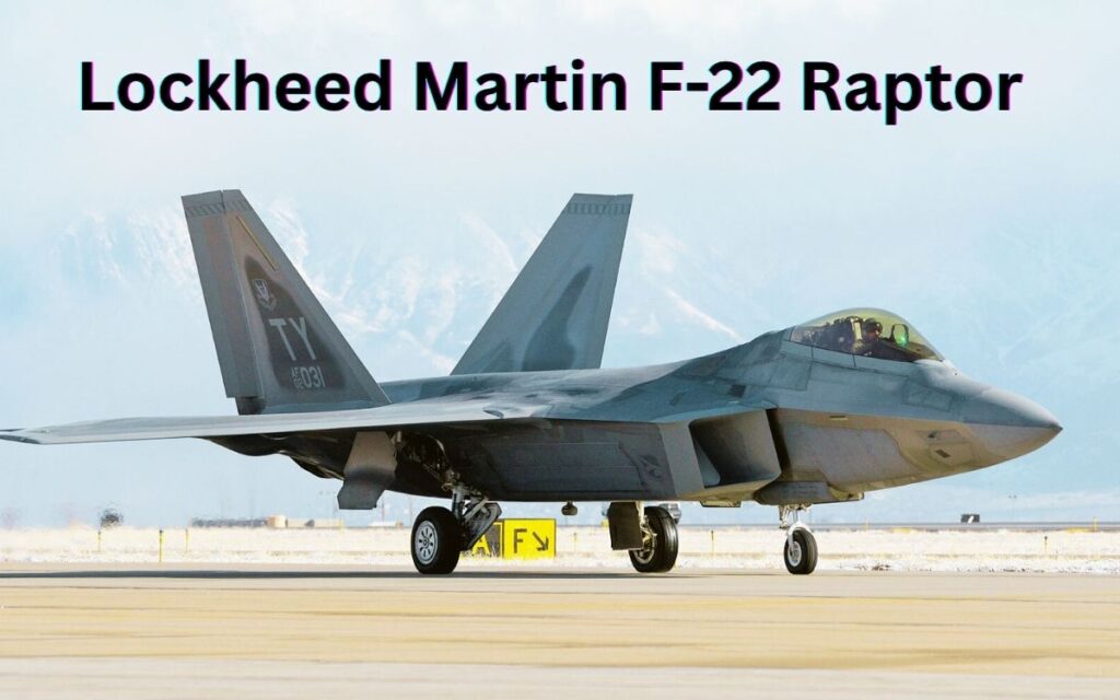 Lockheed Martin F-22 Raptor