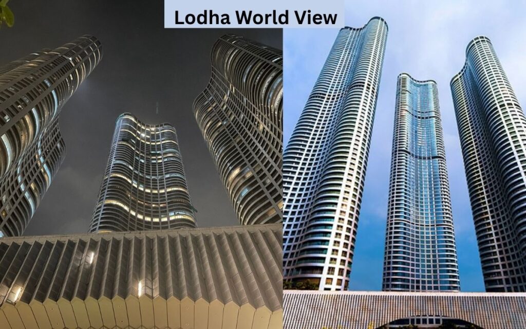 Lodha World View 